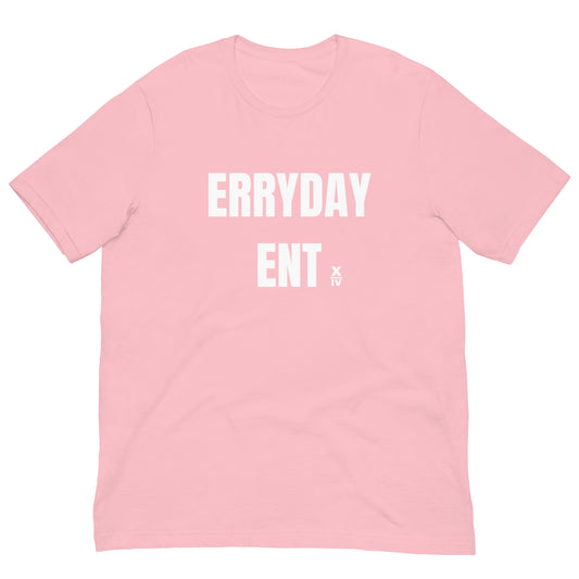 ERRYDAY Shirt